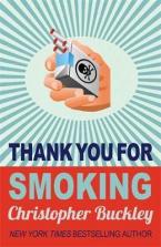 THANK YOU FOR SMOKING Paperback B FORMAT