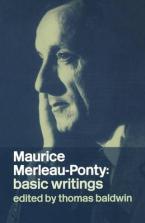 MAURICE-MERLEAU PONTY : BASIC WRITINGS Paperback