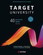 TARGET UNIVERSITY PRACTICE TESTS STUDENT'S BOOK (40 TESTS)W/KEY-ΠΑΝΕΛΛΗΝΙΕΣ ΕΞΕΤΑΣΕΙΣ-EDITION 2019