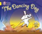 COLLINS BIG CAT : THE DANCING DOG BAND 03/YELLOW PB