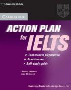 ACTION PLAN FOR IELTS STUDENT'S BOOK SELF STUDY (ACADEMIC MODULE)