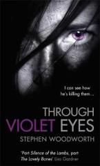 THROUGH VIOLET EYES Paperback A FORMAT