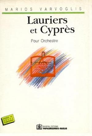 Lauriers et Cyprès 