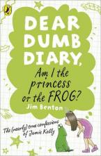 DEAR DUMP DIARY : AM I THE PRINCESS OR THE FROG? Paperback A FORMAT