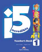 INCREDIBLE 5 1 TEACHER'S BOOK 