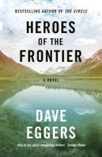 HEROES OF THE FRONTIER Paperback