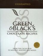 GREEN & BLACK'S CHOCOLATE RECIPIES FROM THE CACAO POD TO MUFFINS, MOUSSES AND MOLES N/E Paperback