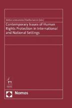 Contemporary issues of human rigths protection in international and national settings