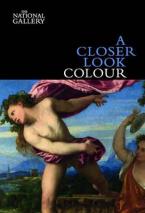 A CLOSER LOOK : COLOUR Paperback