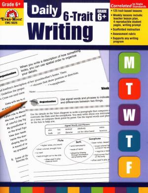 Daily 6-Trait Writing, Grade 6 - Teacher's Edition