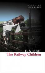 COLLINS CLASSICS : THE RAILWAY CHILDREN Paperback