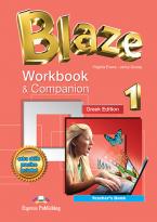 BLAZE 1 TEACHER'S BOOK  WORKBOOK & COMPANION