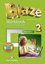 BLAZE 2 TEACHER'S BOOK  WORKBOOK & COMPANION