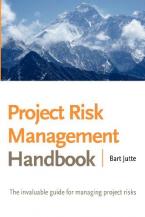 PROJECT RISK MANAGEMENT HANDBOOK: THE INVALUABLE GUIDE FOR MANAGING PROJECT RISKS 2ND ED Paperback