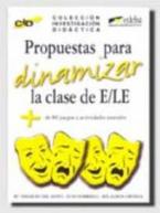 PROPUSTAS PARA DINAMIZAR LA CLASSE DE ELE