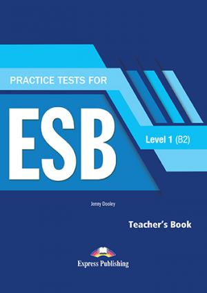 PRACTICE TESTS 1 ESB B2 TEACHER'S BOOK  (+ DIGIBOOKS APP)