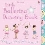 LITTLE BALLERINA DANCING BOOK HC BBK