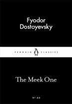 LITTLE BLACK CLASSICS : THE MEEK ONE Paperback