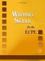 Writing Skills for the ECPE: Student's Book