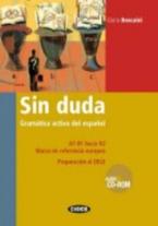 SIN DUDA BASICO + INTERMEDIO GRAMATICA ACTIVA DEL ESPANOL