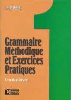 Grammaire méthodique et exercices practiques 1