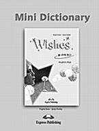 Wishes: Mini Dictionary