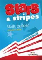 STARS & STRIPES MICHIGAN ECCE SKILLS BUILDER 2013 FORMAT