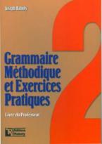 Grammaire méthodique et exercices practiques 2