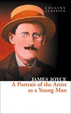 COLLINS CLASSICS : PORTRAIT OF THE ARTIST AS A YOUNG MAN Paperback