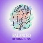 Balanced Beginnings