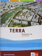 TERRA GEOGRAPHIE 9/10. Ausgabe Baden-Württemberg Gymnasium. Schülerbuch