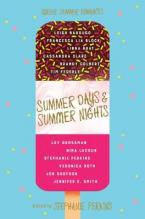 SUMMER DAYS AND SUMMER NIGHTS : TWELVE SUMMER ROMANCES Paperback