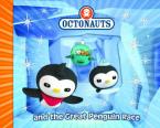 OCTONAUTS : AND GREAT PENGUIN RACE HC