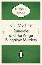 PENGUIN CELEBRATIONS : RUMPOLE AND THE PENGE BUNGALOW MURDERS Paperback B FORMAT