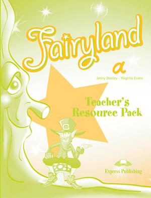 Fairyland Pre-Junior: Teacher's Resource Pack