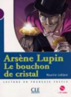 LCEFF 1: TEMPETE EN MONTAGNE ARSENE LUPIN LE BOUCHON DE CRISTAL (+ CD)