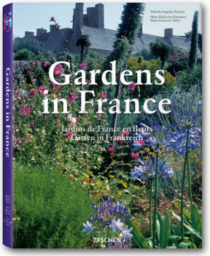 Gardens in France: Les Plus Beaux Jardins De France (Taschen 25th Anniversary)