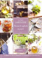 La Petit Larousse: Μυστικά και συμβουλές της γιαγιάς Α τόμος