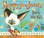 SKIPPYJON JONES IN THE DOGHOUSE Paperback