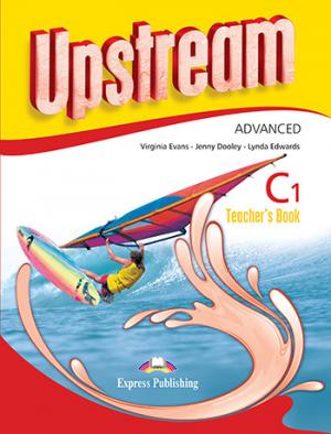 UPSTREAM C1 ADVANCED TEACHER'S BOOK  2015