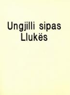 Ungjilli sipas Llukes