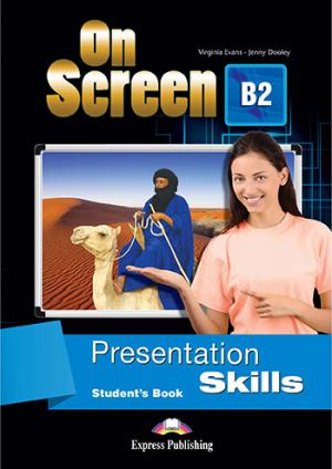 ON SCREEN B2 PRESENTATION SKILLS