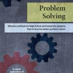 Problem Solving: Effective Methods for High School and University Students