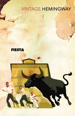 Fiesta : The Sun Also Rises