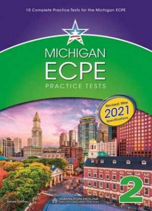 MICHIGAN ECPE PRACTICE TESTS 2 2021 FORMAT Student's Book