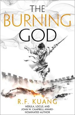 THE POPPY WAR - THE BURNING GOD : BOOK 3 Paperback