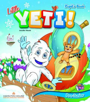 LITTLE YETI! PRE-PRIMARY Student's Book (+ PICTURE DICTIONARY + DOWNLOADABLE EBOOK)