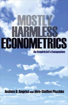 MOSTLY HARMLESS ECONOMETRICS AN EMPIRICIST'S COMPANION Paperback