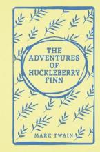 THE ADVENTURES OF HUCKLBERRY FINN
