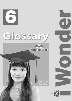 iWONDER 6 GLOSSARY